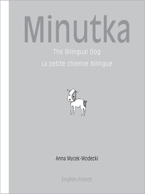 cover image of The Bilingual Dog (French-English)